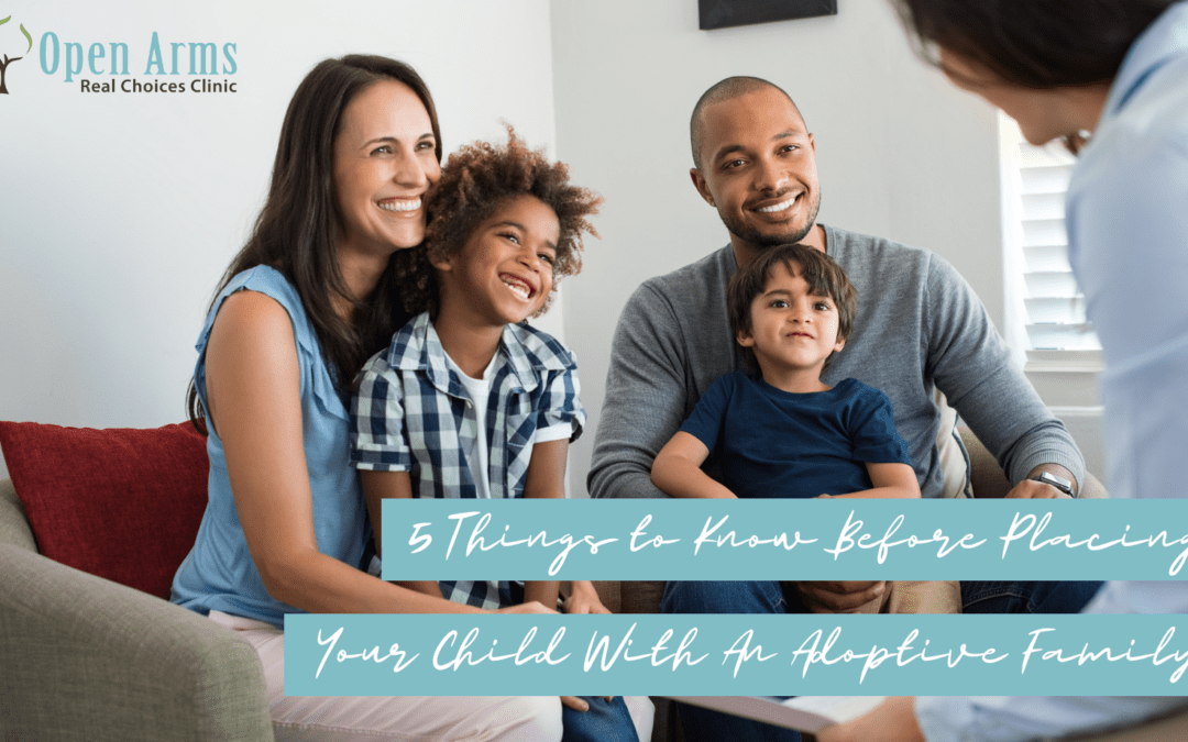 5 Things to Know Before Placing Your Child With an Adoptive Family