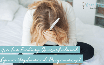 Are You Feeling Overwhelmed by an Unplanned Pregnancy