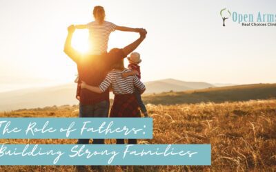 The Role of Fathers: Building Strong Families